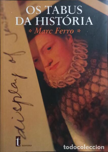Libros: FERRO. (Marc) - OS TABUS DA HIST&Oacute;RIA. - Foto 1