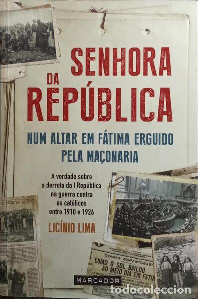 Libros: LIMA. (Lic&iacute;nio) - SENHORA DA REP&Uacute;BLICA. - Foto 1