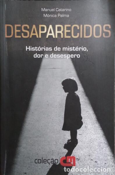 Libros: CATARINO. (Manuel) e M&oacute;nica Palma. - DESAPARECIDOS. - Foto 1