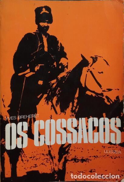 Libros: BREHERET. (Yves) - OS COSSACOS. - Foto 1