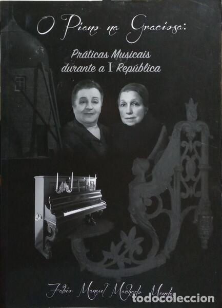 Libros: MENDES. (F&aacute;bio) - O PIANO NA GRACIOSA. - Foto 1