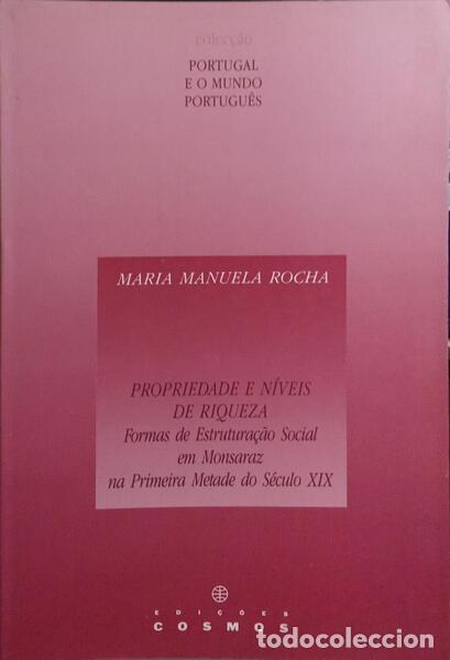 Libros: ROCHA. (Maria Manuela) - PROPRIEDADE E N&Iacute;VEIS DE RIQUEZA. - Foto 1