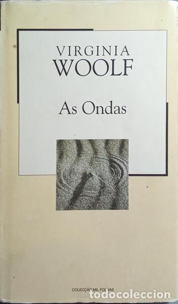 Libros: WOOLF. (Virginia) - AS ONDAS. - Foto 1