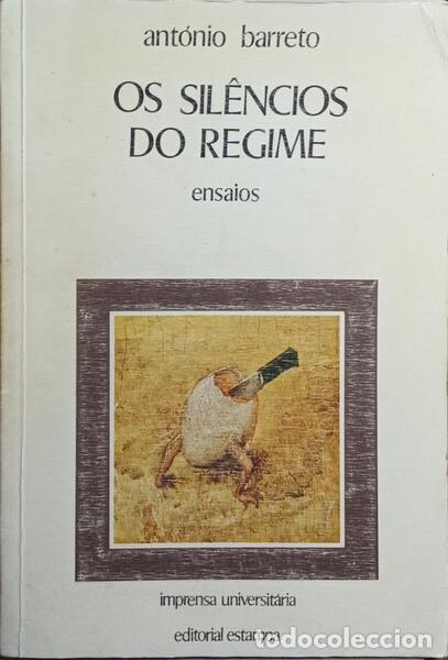 Libros: BARRETO. (Ant&oacute;nio) - OS SIL&Ecirc;NCIOS DO REGIME. - Foto 1