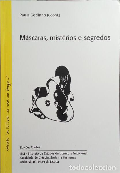 Libros: GODINHO. (Paula) - M&Aacute;SCARAS, MIST&Eacute;RIOS E SEGREDOS. - Foto 1