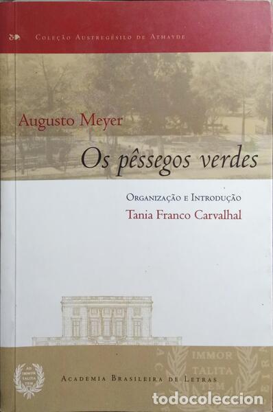 Libros: MEYER. (Augusto) - OS P&Ecirc;SSEGOS VERDES. - Foto 1