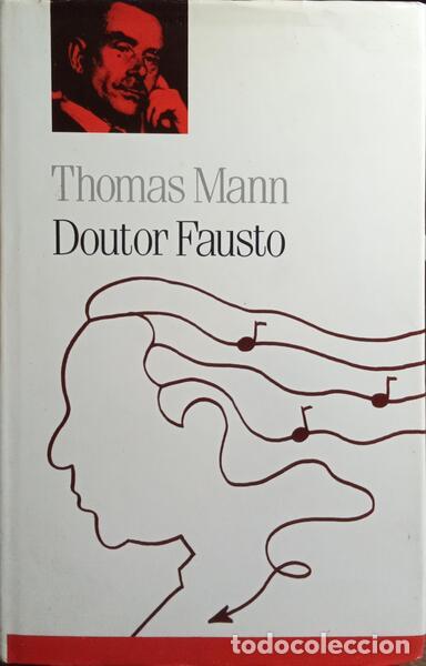 Libros: MANN. (Thomas) - DOUTOR FAUSTO. - Foto 1