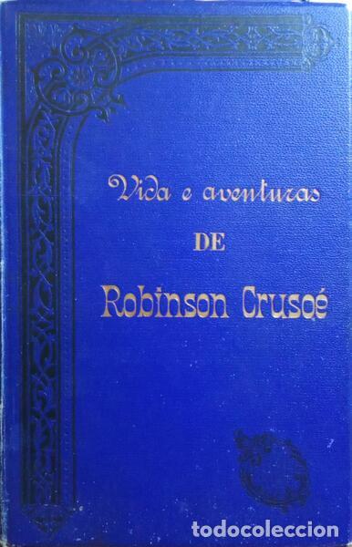 Libros: DEFOE. (Daniel) - VIDA E AVENTURAS DE ROBINSON CRUSO&Euml;. - Foto 1