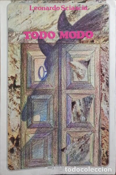Libros: SCIASCIA. (Leonardo) - TODO MODO. - Foto 1