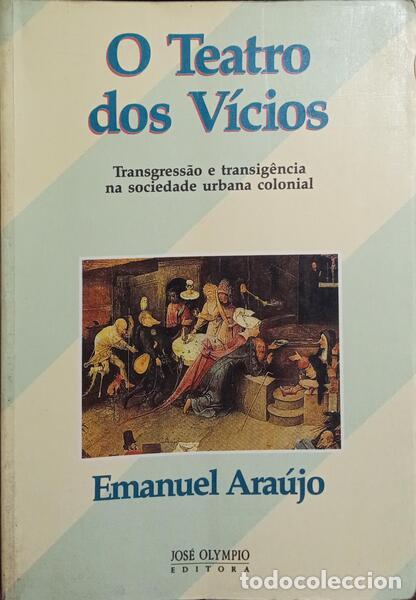 Libros: ARA&Uacute;JO. (Emanuel) - O TEATRO DOS V&Iacute;CIOS. - Foto 1