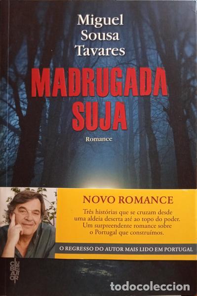 Libros: SOUSA TAVARES. (Miguel) - MADRUGADA SUJA. [COM/TARJA] - Foto 1
