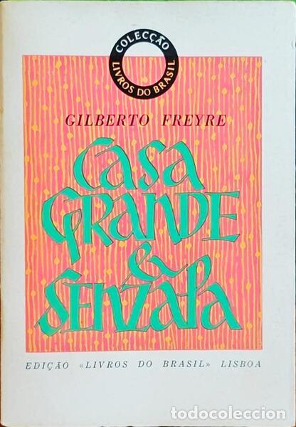 Libros: FREYRE. (Gilberto) - CASA-GRANDE & SENZALA. - Foto 1
