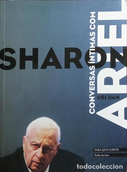 Libros: DAN. (Uri) e Ariel Sharon. - CONVERSAS &Iacute;NTIMAS COM ARIEL SHARON. - Foto 1