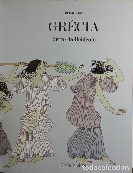 Libros: LEVI. (Peter) - GR&Eacute;CIA, BER&Ccedil;O DO OCIDENTE. - Foto 2