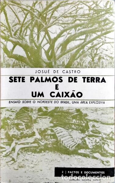 Libros: CASTRO. (Josu&eacute; de) - SETE PALMOS DE TERRA E UM CAIX&Atilde;O. [3.&ordf; EDI&Ccedil;&Atilde;O] - Foto 1