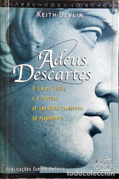 Libros: DEVLIN. (Keith) - ADEUS, DESCARTES. - Foto 1