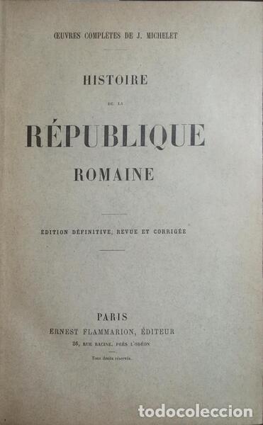 Libros: MICHELET. (Jules) - HISTOIRE DE LA R&Eacute;PUBLIQUE ROMAINE. - Foto 1
