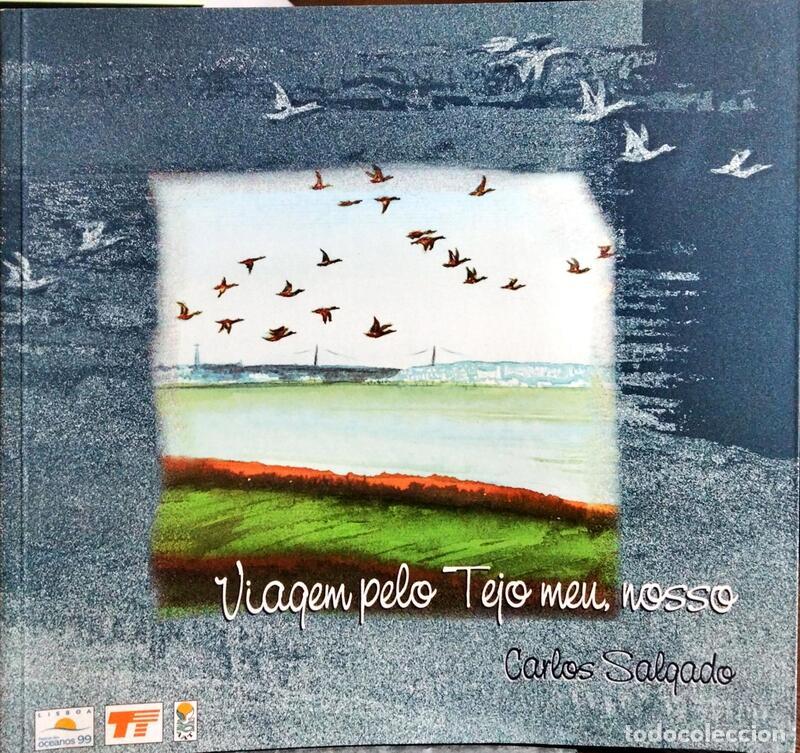 Libros: SALGADO. (Carlos) - VIAGEM PELO TEJO MEU, NOSSO. - Foto 1