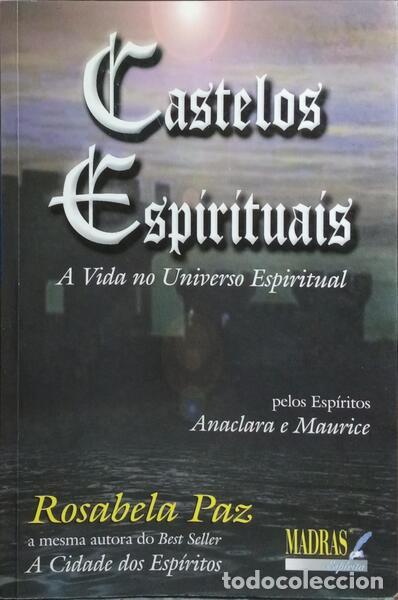 Libros: PAZ. (Rosabela), Anaclara e Maurice. - CASTELOS ESPIRITUAIS. - Foto 1