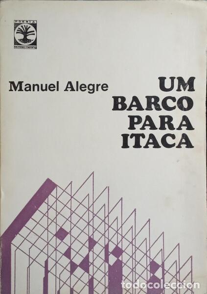 Libros: ALEGRE. (Manuel) - UM BARCO PARA &Iacute;TACA. - Foto 1