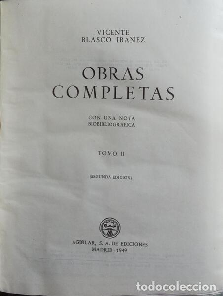 Libros: BLASCO IBA&Ntilde;EZ. (Vicente) - OBRAS COMPLETAS. - Foto 2