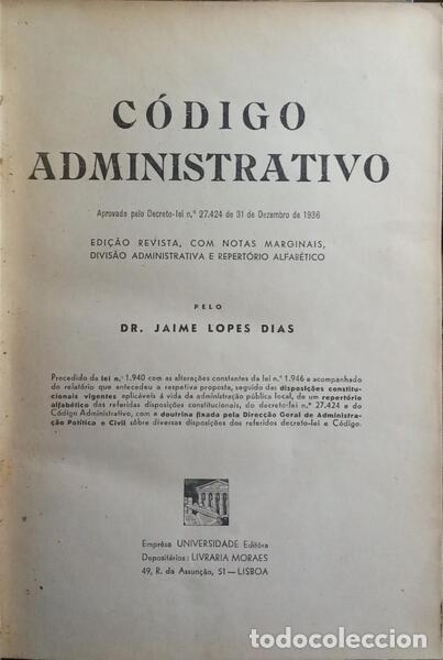 Libros: LOPES DIAS. (Jaime) - C&Oacute;DIGO ADMINISTRATIVO. [DEDICAT&Oacute;RIA DO AUTOR] - Foto 1