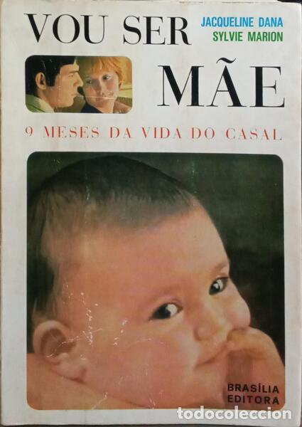 Libros: DANA. (Jacqueline) e Sylvie Marion. - VOU SER M&Atilde;E. - Foto 1