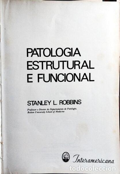 Libros: ROBBINS. (Stanley L.) - PATOLOGIA ESTRUTURAL E FUNCIONAL. - Foto 2