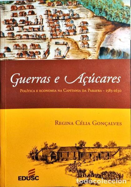 Libros: GON&Ccedil;ALVES. (Regina C&eacute;lia) - GUERRAS E A&Ccedil;&Uacute;CARES. - Foto 1