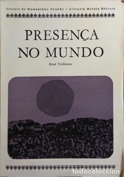 Libros: VOILLAUME. (Ren&eacute;) - PRESEN&Ccedil;A NO MUNDO. - Foto 1