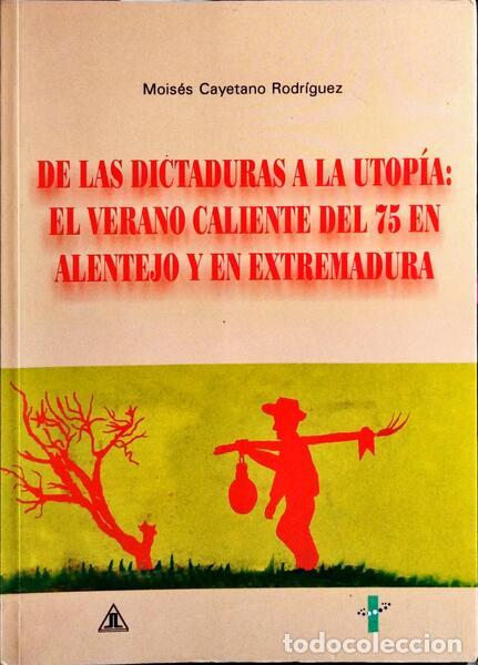 Libros: RODR&Iacute;GUEZ. (Mois&eacute;s Cayetano) - DE LAS DICTADURAS A LA UTOP&Iacute;A. - Foto 1