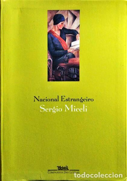 Libros: MICELI. (Sergio) - NACIONAL ESTRANGEIRO. - Foto 1