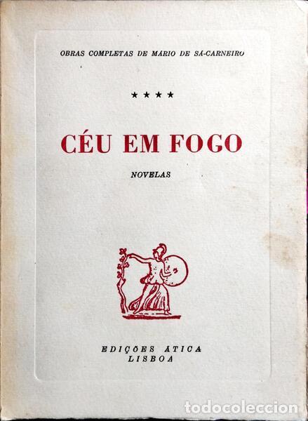 Libros: S&Aacute;-CARNEIRO. (M&aacute;rio de) - C&Eacute;U EM FOGO. - Foto 1