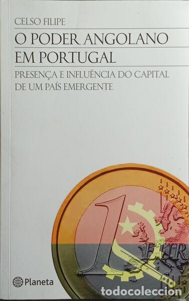 Libros: FILIPE. (Celso) - O PODER ANGOLANO EM PORTUGAL. - Foto 1