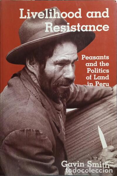 Libros: SMITH. (Gavin) - LIVELIHOOD AND RESISTANCE. - Foto 1