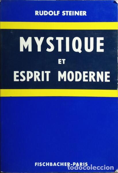Libros: STEINER. (Rudolf) - MYSTIQUE ET ESPRIT MODERNE. - Foto 1