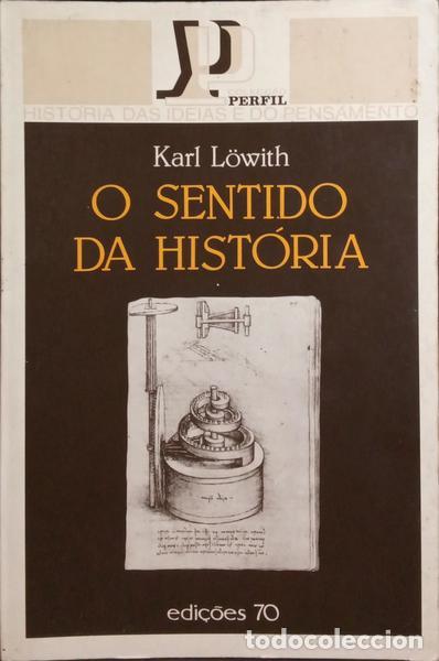 Libros: L&Ouml;WITH. (Karl) - O SENTIDO DA HIST&Oacute;RIA. - Foto 1