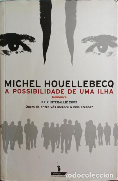 Libros: HOUELLEBECQ. (Michel) - A POSSIBILIDADE DE UMA ILHA. - Foto 1