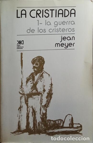 Libros: MEYER. (Jean) - LA CRISTIADA. [3 VOLS.] - Foto 1