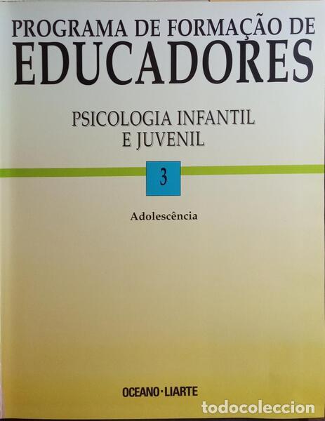 Libros: GISPERT. (Carlos) - PROGRAMA DE FORMA&Ccedil;&Atilde;O DE EDUCADORES: ADOLESC&Ecirc;NCIA. - Foto 2