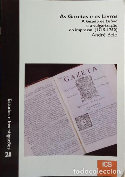 Libros: BELO. (Andr&eacute;) - AS GAZETAS E OS LIVROS. - Foto 1