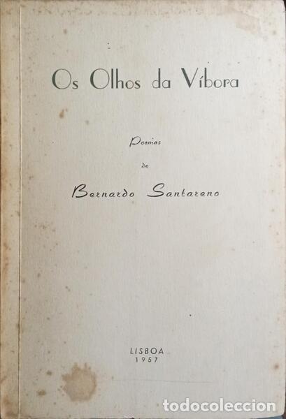 Libros: SANTARENO. (Bernardo) - OS OLHOS DA V&Iacute;BORA. - Foto 1