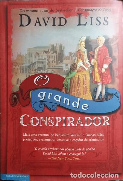 Libri di seconda mano: LISS. (David) - O GRANDE CONSPIRADOR.