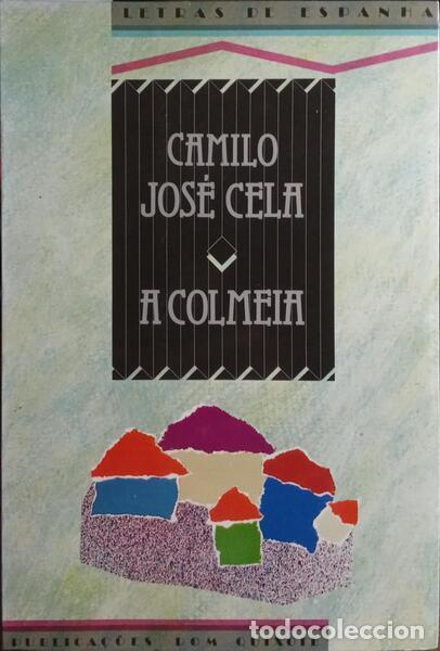 Libros: CELA. (Camilo Jos&eacute;) - A COLMEIA. - Foto 1