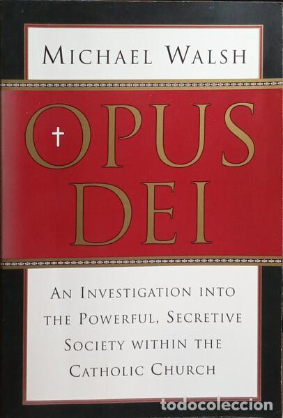 Libros: WALSH. (Michael) - OPUS DEI. - Foto 1