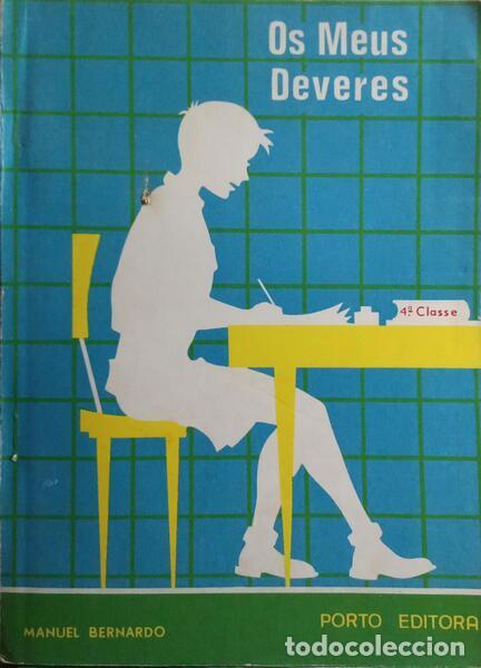 Libros: BERNARDO. (Manuel) - OS MEUS DEVERES. - Foto 1