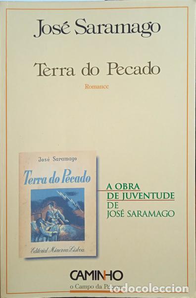 Libros: SARAMAGO. (Jos&eacute;) - TERRA DO PECADO. [2.&ordf; EDI&Ccedil;&Atilde;O] - Foto 1