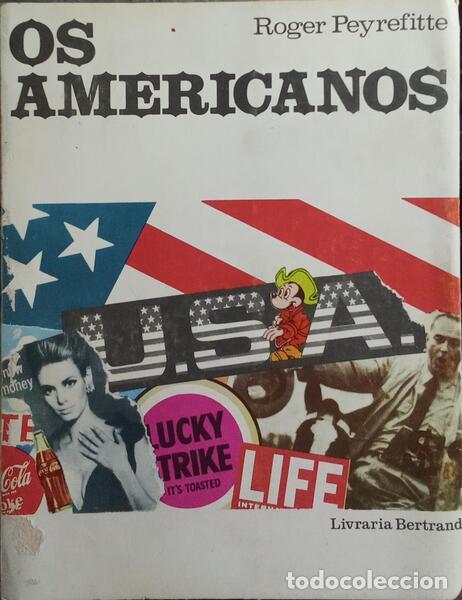 Libros: PEYREFITTE. (Roger) - OS AMERICANOS. - Foto 1
