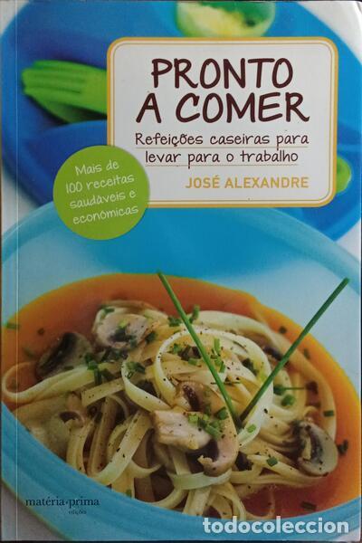 Libros: ALEXANDRE. (Jos&eacute;) - PRONTO A COMER. - Foto 1