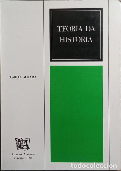 Libros: RAMA. (Carlos M.) - TEORIA DA HIST&Oacute;RIA. - Foto 1